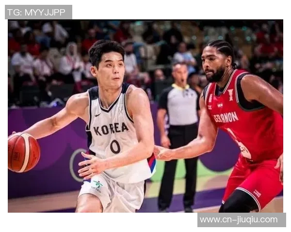 中国男篮与韩国队激战全程回顾精彩瞬间与赛后分析 中国男篮与韩国队激战全程回顾精彩瞬间与赛后分析